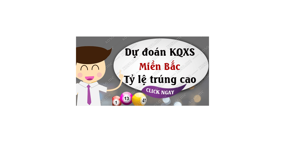 Dự đoán XSMB 27/1/2019 - Dự đoán kết quả xổ số miền Bắc ngày 27 tháng 1