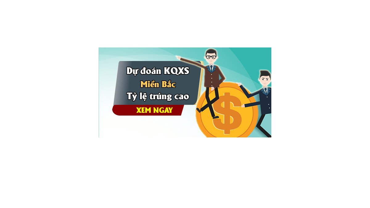 Dự đoán KQ XSMB 27/10/2017 - Dự đoán xổ số miền Bắc ngày 27/10/2017