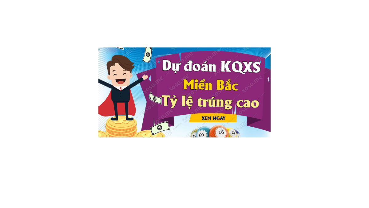 Dự đoán XSMB 28/11/2018 - Dự đoán kết quả xổ số miền Bắc ngày 28 tháng 11	