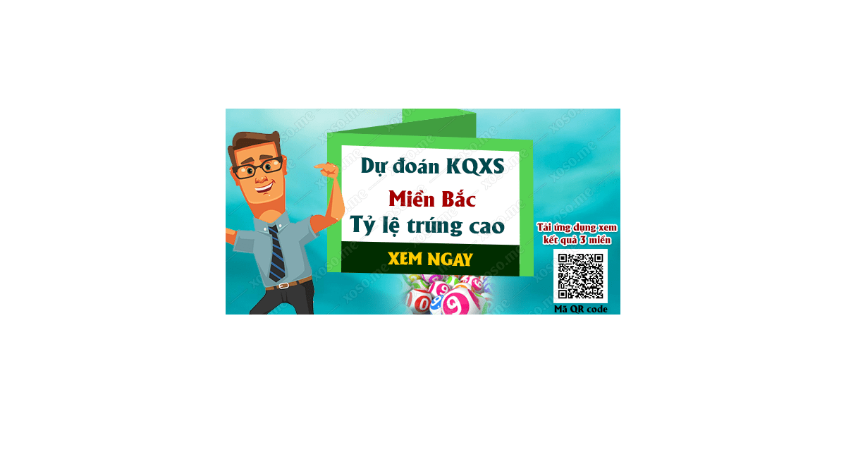 Dự đoán KQ XSMB 28/2/2018 - Dự đoán xổ số miền Bắc ngày 28/2/2018