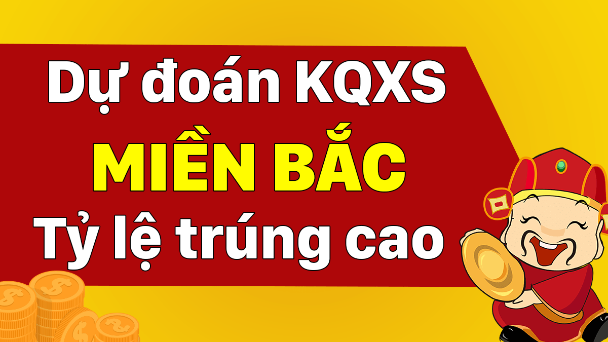 Dự Đoán XSMB 28/2 - Soi Cầu Dự Đoán Xổ Số Miền Bắc ngày 28/2/2021