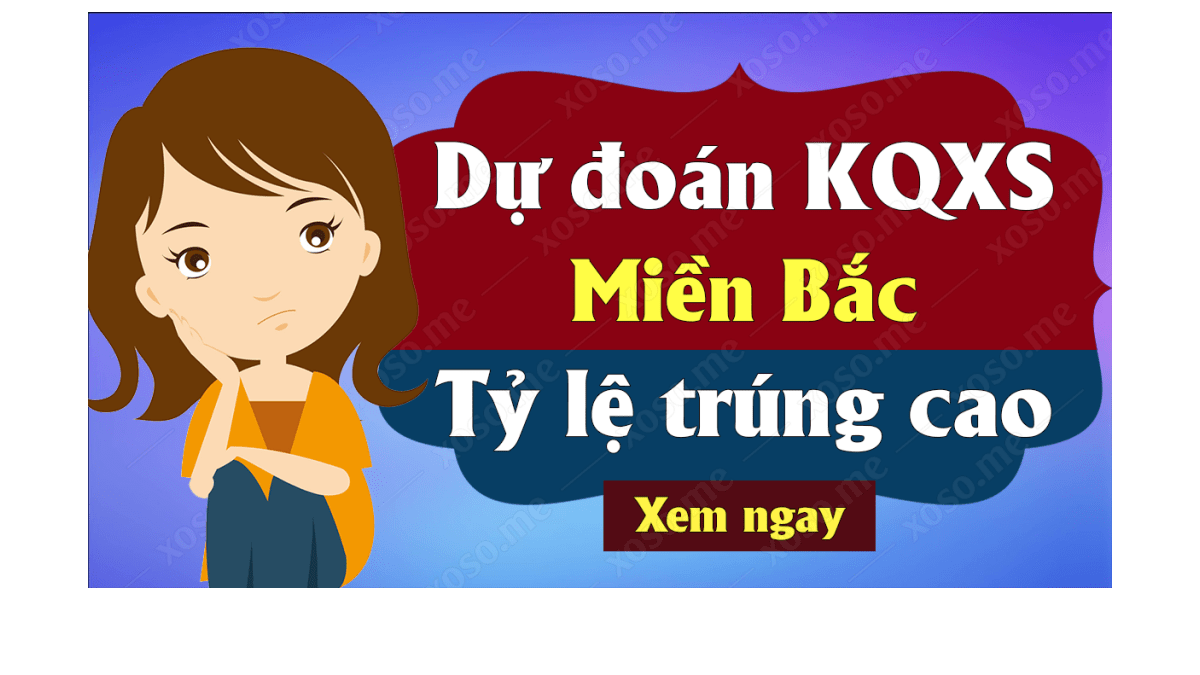 Dự đoán XSMB 30/7 - Dự đoán kết quả xổ số miền Bắc ngày 30 tháng 7 năm 2019 