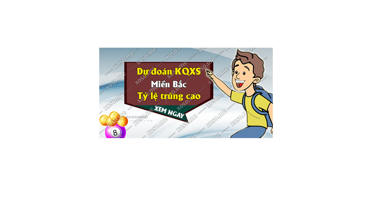 Dự đoán KQ XSMB 4/12/2017 - Dự đoán xổ số miền Bắc ngày 4/12/2017