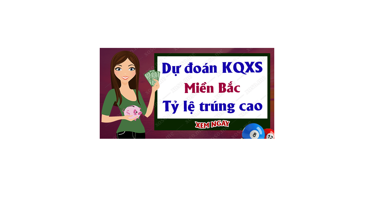 Dự đoán XSMB 4/12/2018 - Dự đoán kết quả xổ số miền Bắc ngày 4 tháng 12	