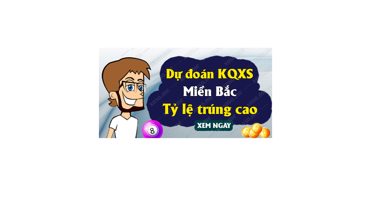 Dự đoán XSMB 5/11/2018 - Dự đoán kết quả xổ số miền Bắc ngày 5 tháng 11