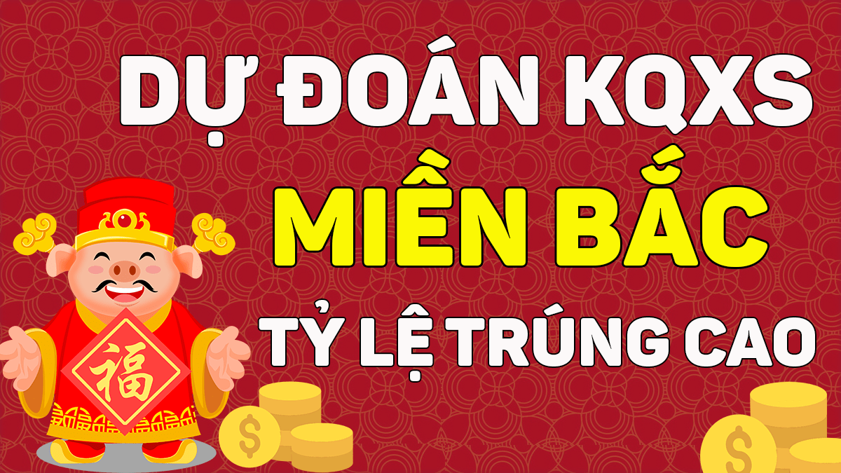 Dự Đoán XSMB 5/2 - Soi Cầu Dự Đoán Xổ Số Miền Bắc ngày 5/2/2021