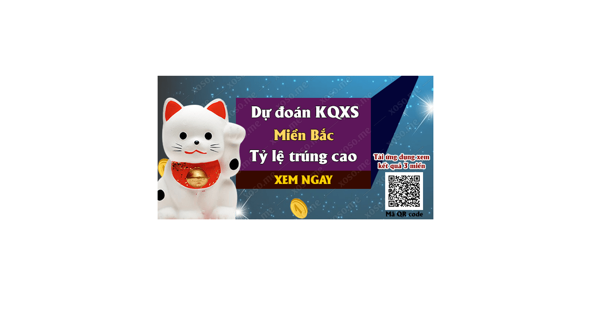 Dự đoán KQ XSMB 5/3/2018 - Dự đoán xổ số miền Bắc ngày 5/3/2018