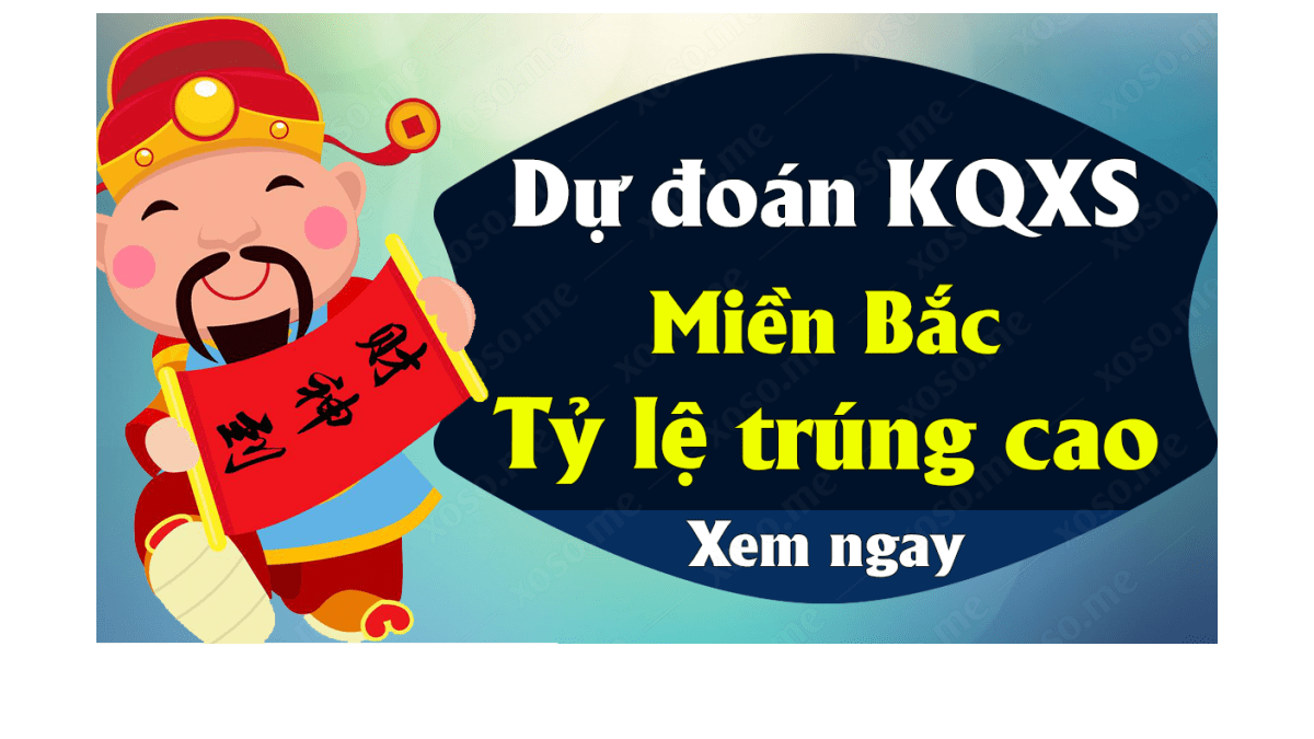 Dự đoán XSMB 5/6 - Dự đoán kết quả xổ số miền Bắc ngày 5 tháng 6 năm 2019	