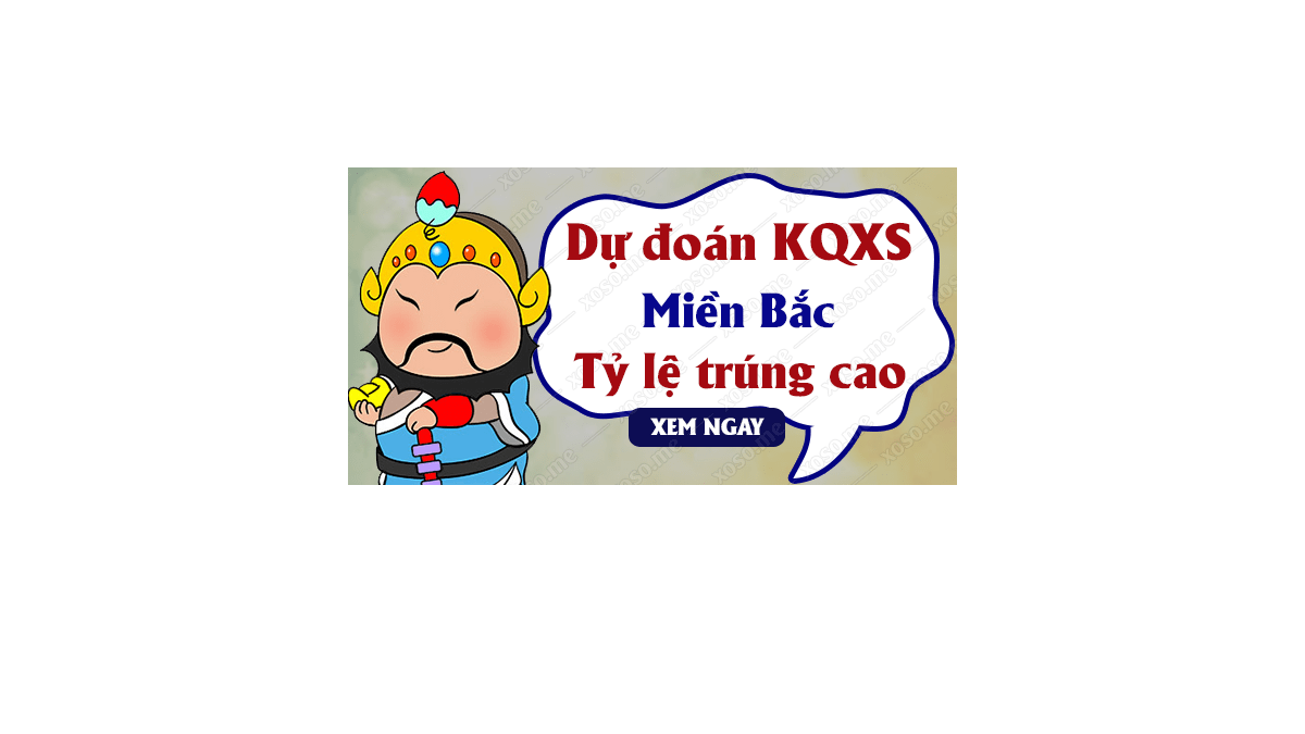 Dự đoán XSMB 6/1/2019 - Dự đoán kết quả xổ số miền Bắc ngày 6 tháng 1	