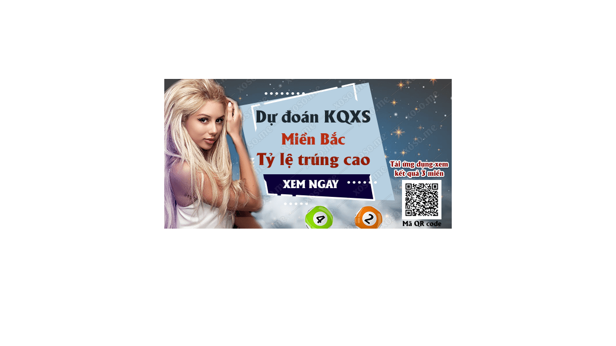 Dự đoán KQ XSMB 6/4/2018 - Dự đoán xổ số miền Bắc ngày 6/4/2018