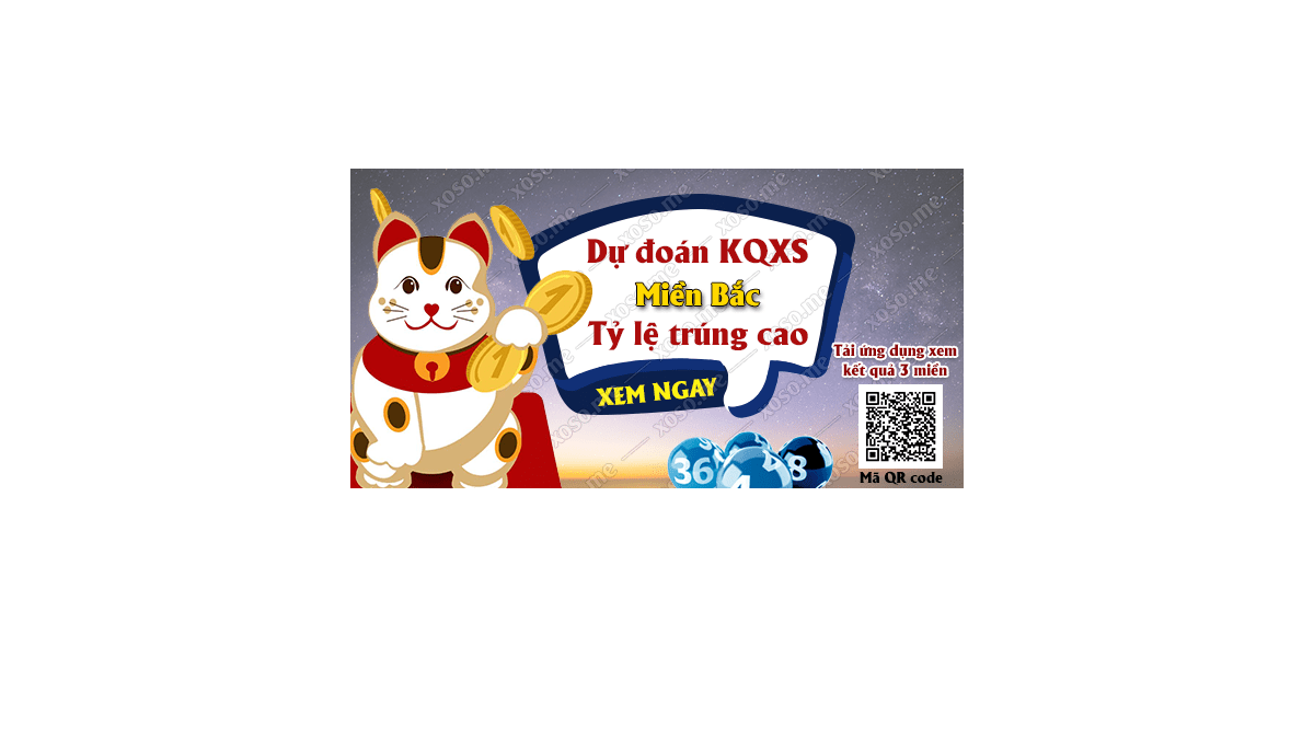 Dự đoán KQ XSMB 8/1/2018 - Dự đoán xổ số miền Bắc ngày 8/1/2018