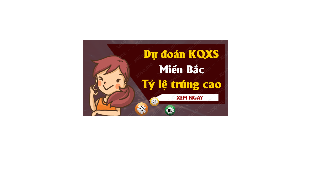 Dự đoán XSMB 9/10/2018 - Dự đoán kết quả xổ số miền Bắc ngày 9 tháng 10