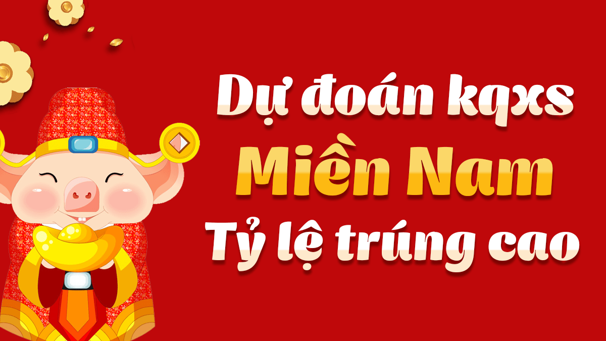 Dự đoán Xổ Số Miền Nam 26/6/2024 - Soi cầu XSMN ngày 26 tháng 6