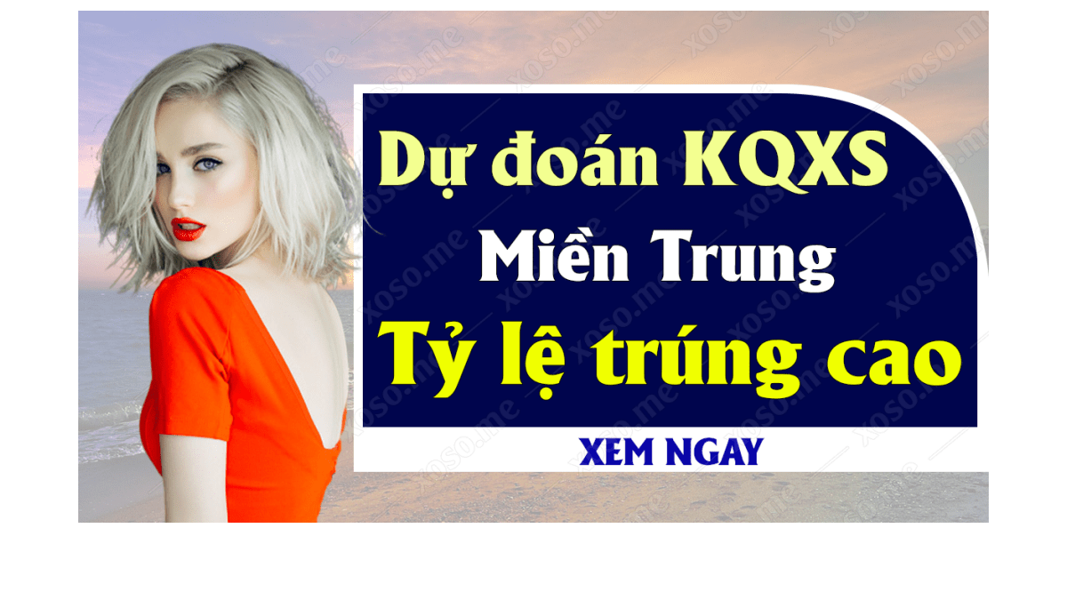 Dự đoán XSMT 2/10 - Dự đoán kết quả xổ số miền Trung ngày 2 tháng 10 năm 2019