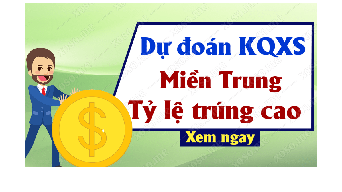 Dự đoán XSMT 10/10 - Dự đoán kết quả xổ số miền Trung ngày 10 tháng 10 năm 2019