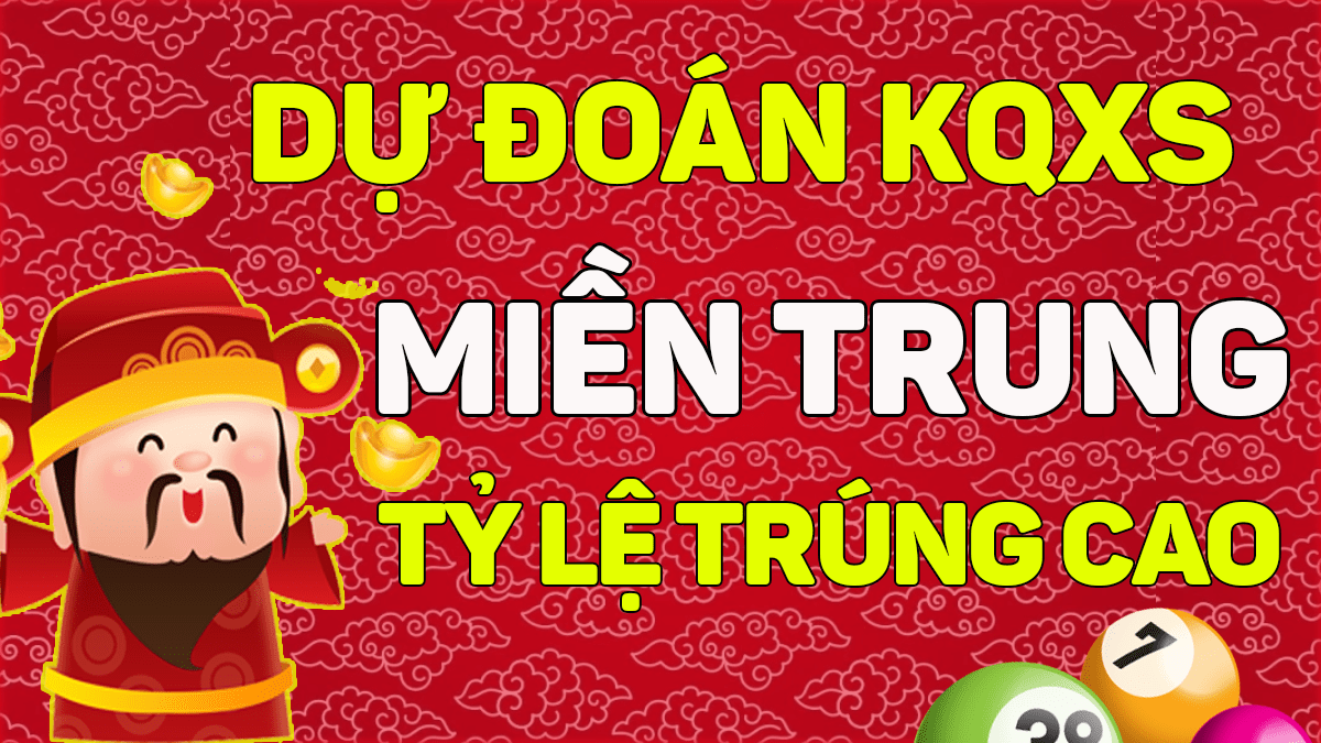 Dự đoán XSMT 11/2 - Soi cầu dự đoán xổ số miền Trung ngày 11/2/2021