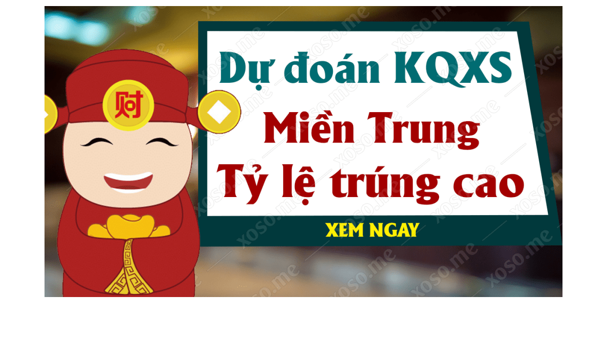 Dự đoán XSMT 12/12 - Dự đoán kết quả xổ số miền Trung ngày 12 tháng 12 năm 2019