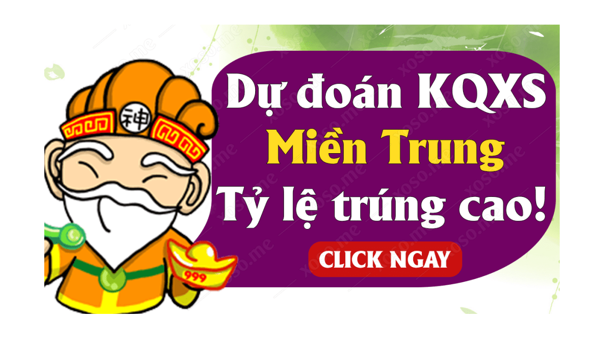 Dự đoán XSMT 12/9 - Dự đoán xổ số miền Trung ngày 12 tháng 9 năm 2020