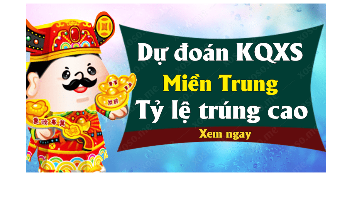 Dự đoán XSMT 13/12 - Dự đoán kết quả xổ số miền Trung ngày 13 tháng 12 năm 2019