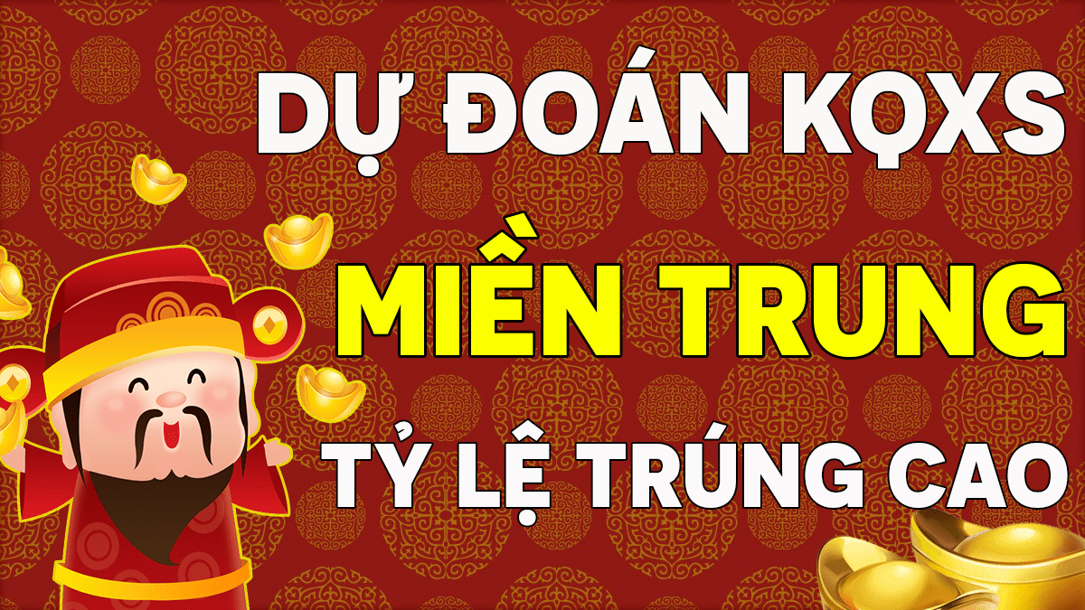 Dự đoán XSMT 14/2 - Soi cầu dự đoán xổ số miền Trung ngày 14/2/2021