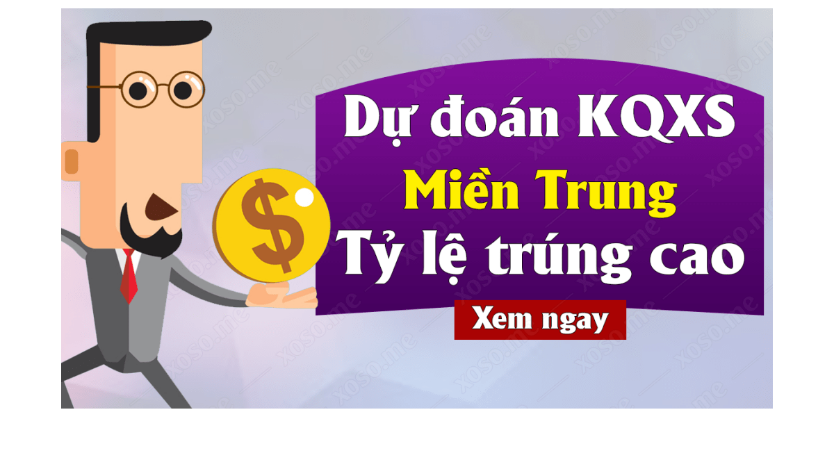 Dự đoán XSMT 4/10 - Dự đoán kết quả xổ số miền Trung ngày 4 tháng 10 năm 2019