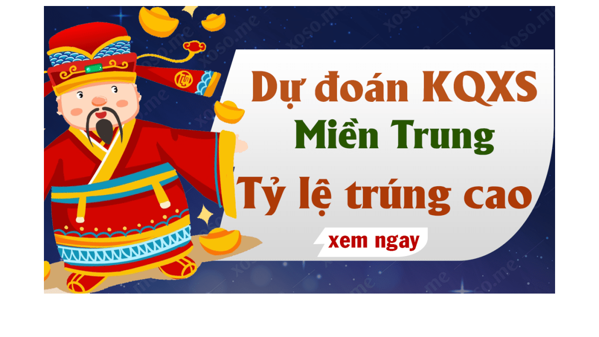 Dự đoán XSMT 20/11 - Dự đoán kết quả xổ số miền Trung ngày 20 tháng 11 năm 2019