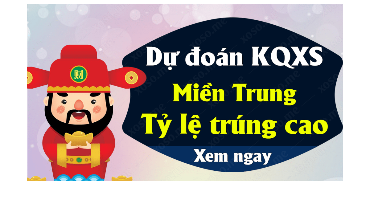 Dự đoán XSMT 23/10 - Dự đoán kết quả xổ số miền Trung ngày 23 tháng 10 năm 2019