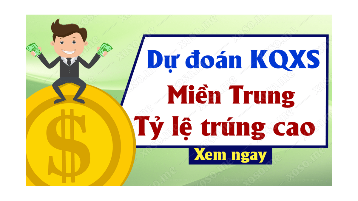 Dự đoán XSMT 24/9 - Soi cầu dự đoán xổ số miền Trung ngày 24/9/2020