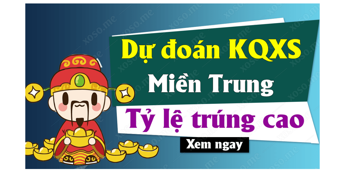 Dự đoán XSMT 28/10 - Dự đoán kết quả xổ số miền Trung ngày 28 tháng 10 năm 2019