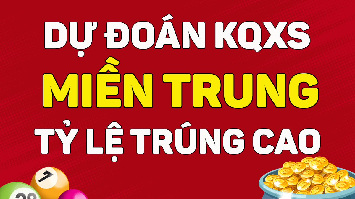 Dự đoán XSMT 6/2 - Soi cầu dự đoán xổ số miền Trung ngày 6/2/2021