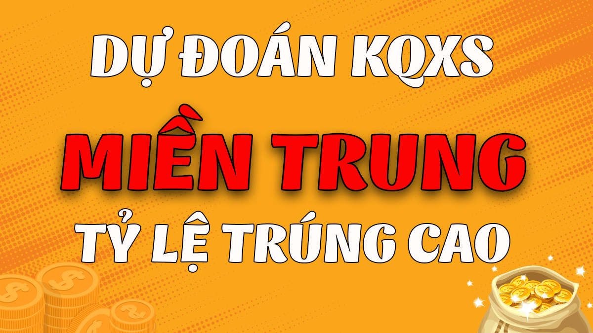 Dự đoán XSMT 7/2 - Soi cầu dự đoán xổ số miền Trung ngày 7/2/2021