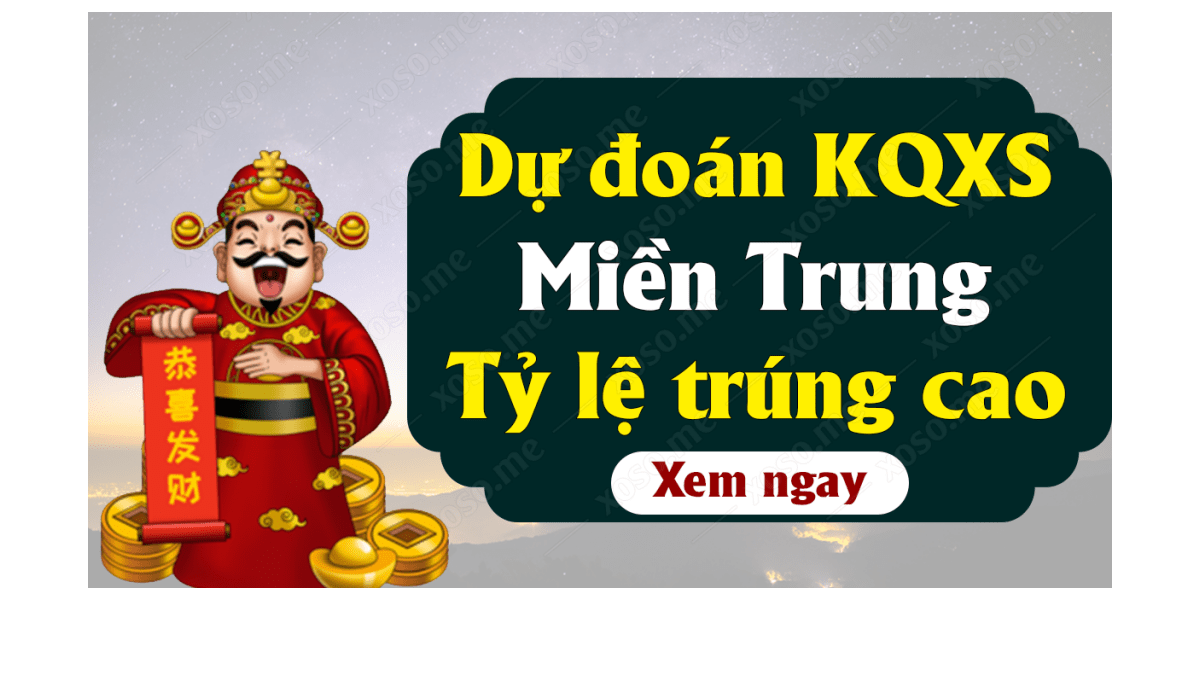 Dự đoán XSMT 14/3 - Soi cầu kết quả xổ số miền Trung ngày 14 tháng 3 năm 2020