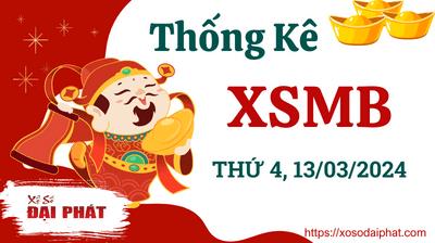 Thống Kê XSMB Thứ 4 Ngày 13/03/2024 - Phân Tích Kết Quả Miền Bắc