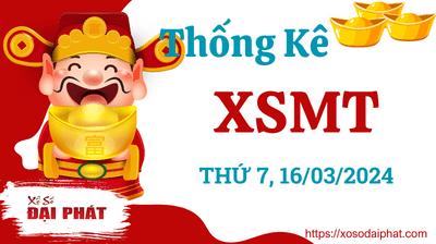 Thống Kê Xổ Số Miền Trung 16/03/2024 - Thống Kê XSMT Thứ 7