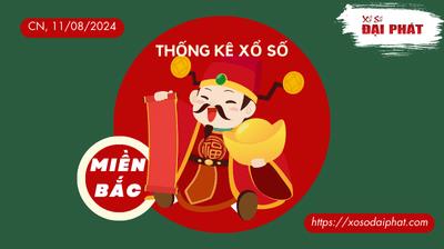 Thống Kê XSMB 11/08/2024 Chủ Nhật - Phân Tích KQ Xổ Số Miền Bắc