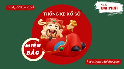 Thống Kê XSMB 22/05/2024 Thứ 4 - Phân Tích KQ Xổ Số Miền Bắc