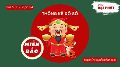 Thống Kê XSMB 21/06/2024 Thứ 6 - Phân Tích KQ Xổ Số Miền Bắc