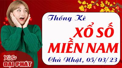 Thống Kê Xổ Số Miền Nam 05/03/2023 - Thống Kê XSMN Chủ Nhật