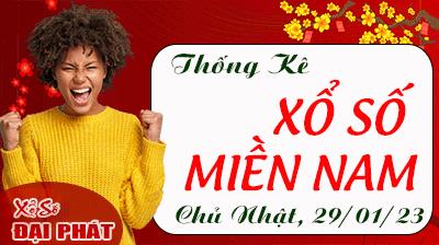 Thống Kê Xổ Số Miền Nam 29/01/2023 - Thống Kê XSMN Chủ Nhật