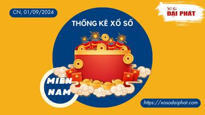 Thống Kê Xổ Số Miền Nam 01/09/2024 - Thống Kê XSMN Chủ Nhật