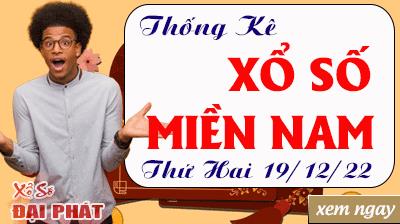 Thống Kê Xổ Số Miền Nam 19/12/2022 - Thống Kê XSMN Thứ 2