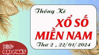 Thống Kê Xổ Số Miền Nam 22/01/2024 - Thống Kê XSMN Thứ 2