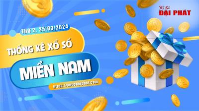 Thống Kê Xổ Số Miền Nam 25/03/2024 - Thống Kê XSMN Thứ 2