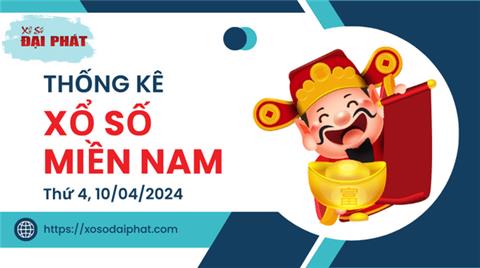 Thống Kê Xổ Số Miền Nam 10/04/2024 - Thống Kê XSMN Thứ 4