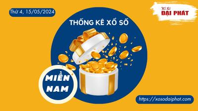 Thống Kê Xổ Số Miền Nam 15/05/2024 - Thống Kê XSMN Thứ 4