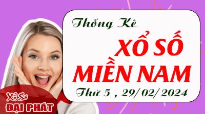 Thống Kê Xổ Số Miền Nam 29/02/2024 - Thống Kê XSMN Thứ 5