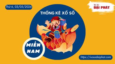 Thống Kê Xổ Số Miền Nam 03/05/2024 - Thống Kê XSMN Thứ 6