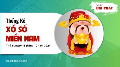 Thống Kê Xổ Số Miền Nam 18/10/2024 - Thống Kê XSMN Thứ 6