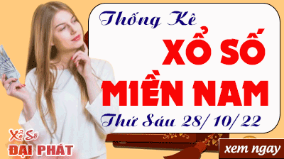 Thống Kê Xổ Số Miền Nam 28/10/2022 - Thống Kê XSMN Thứ 6