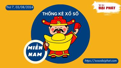 Thống Kê Xổ Số Miền Nam 03/08/2024 - Thống Kê XSMN Thứ 7